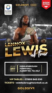 64 reactions · 19 shares | Join us for a spectacular evening with the legendary boxing champion Lennox Lewis at Middlesbrough Town Hall. This exclusive meet-and-greet event offers fans a unique opportunity to get up close and personal with one of the greatest heavyweight boxers of all time with interviews, meet and greets, a signed merch auction and more! Sunday 3 November https://boxoffice.middlesbrough.gov.uk/event/lennox-lewis/ | Middlesbrough Town Hall | Facebook