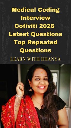 Learn MedicalCoding With Dhanya on Instagram: "Recent Interview Questions 2026 | Frequently Asked Questions | Must-Know for All Locations Cotiviti Interview Alert! These are the latest, most frequently asked Cotiviti Medical Coding Interview Questions for 2026—recently asked across Chennai, Hyderabad, Bangalore, Pune, Coimbatore, Noida & UAE locations. What you’ll learn in this video: ✔ Real-time Cotiviti technical & HR interview questions ✔ Scenario-based & productivity accuracy questions ✔ Que