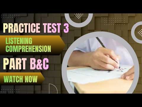 The Complete Guide to the TOEFL® Test Listening Comprehension Practice Test 3