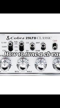How to tune swr Cobra 29 LTD classic with antenna