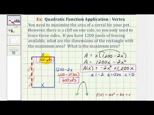 Ex: Quadratic Function Application - Maximum Area