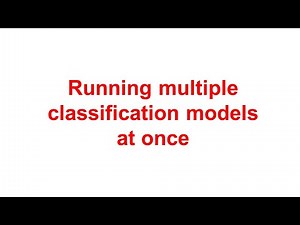 Running multiple classification models at once