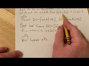 Two Equivalence Classes [a] and [b] Are Equal If and Only If a is Related to b
