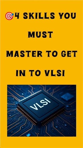 🎯4 VLSI Basic skills you must learn ! #vlsi #vlsitraining #vlsibasics #vlsijobs #vlsidesign #ece