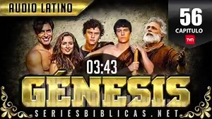 GÉNESIS HD CAPITULO 56 ESPAÑOL LATINO | Grandes Series Bíblicas | Facebook
