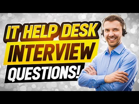 IT HELP DESK Interview Questions & Answers! (How to PASS an IT HELP DESK SUPPORT Job Interview!)