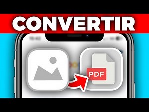 Cómo Convertir Imágenes a PDF Desde Tu Celular | Guía Fácil y Rápida