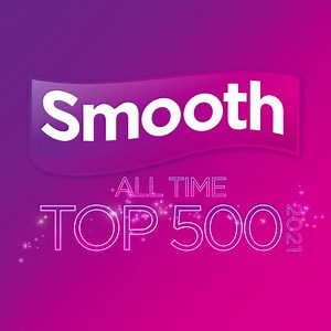 Britain's Biggest Music Countdown is back... Vote now for your favourite songs in Smooth's All Time Top 500, ahead of our epic chart next month... Who are you going for? Get your votes in here: https://smthrad.co/38UrocU | Smooth Radio