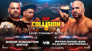 TONIGHT! #AEWCollision Chaifetz Arena | St Louis, MO LIVE 8pm ET/7pm CT | TNT Bryan Danielson & Claudio Castagnoli vs. Eddie Kingston & Ortiz! Continental Crown Champ Eddie Kingston reunites with Ortiz, to take on #BCC’s Bryan Danielson & Claudio Castagnoli! | All Elite Wrestling