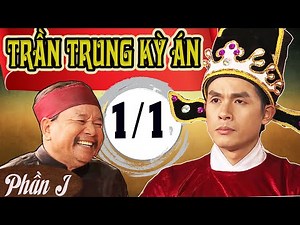 Cổ tích Việt Nam Mới Nhất TRẦN TRUNG KỲ ÁN Tập 1-1 Phần 1| Phim Truyện Cổ Tích THVL 2021