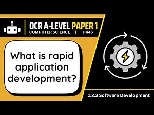 Rapid Application Development (RAD) | 2.3 | OCR A-Level Computer Science