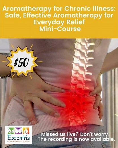 Mini Course for Aromatherapy for Chronic Illness