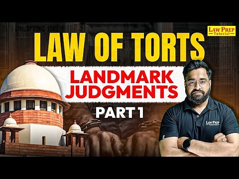 Law of Torts: Important Landmark Cases | #1 | Legal Reasoning for CLAT & Other Law Entrance Exams