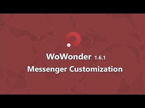 WoWonder Android Messenger v1.6.1 : Customize your App and create your APK