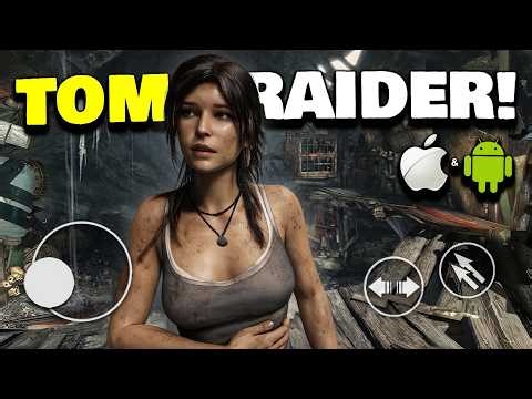 TOMB RAIDER MOBILE IS HERE! NEW AAA GAME ON iOS/ANDROID! (PC-LEVEL GRAPHICS)