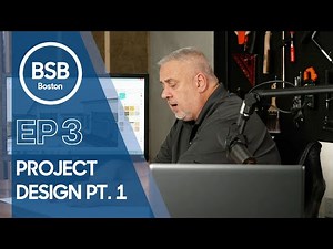 "Project Design Part 1" Build Show Build: Boston Ep. 3
