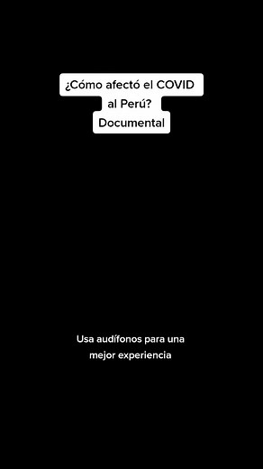 ¿Cómo afectó el COVID al Perú? - Documental #covid #covid19 #pandemia #documentary #cibetec #comunicacion #cortometraje