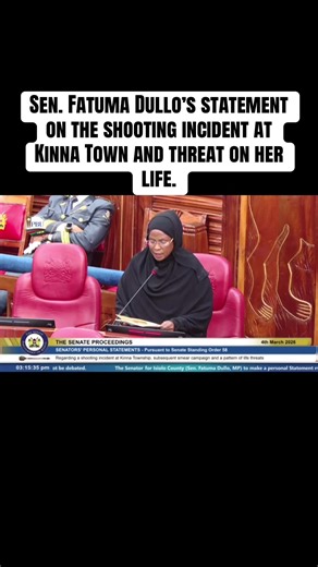 Senator Fatuma Dullo's Statement on Kinna Town Shooting Incident