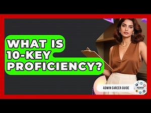 What Is 10-Key Proficiency? - Admin Career Guide