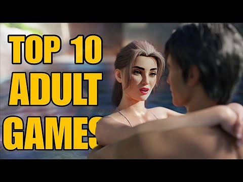 Top 10 Completed Adult Games | Story based and Roleplaying New Adult Games | 3D Realistic Graphics