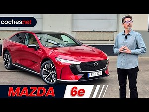 MAZDA 6e: What's the 'e'? | Test / Review in Spanish | coches.net