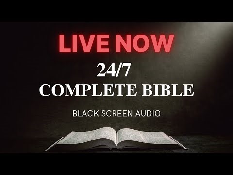 🔴 KJV Audio Bible 24/7 Black Screen for Sleep & Prayer | Nov 4, 2025