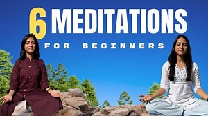 6 Types of Meditation for Beginners | What to do &amp; When | Therapy by Nitika &amp; Tanvi | Tanvi Singh