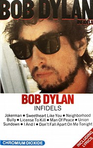 Bob Dylan - Infidels