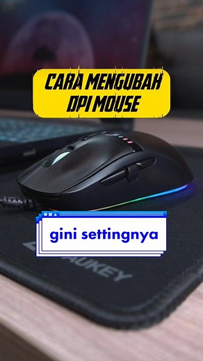 Cara Setting DPI Mouse: Panduan Lengkap dan Mudah!