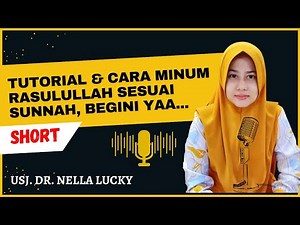 Tutorial Cara Minum Sesuai Sunnah Rasulullah. #sunnah