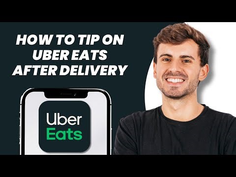 How to Tip on Uber Eats After Delivery