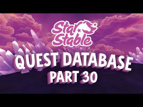 Star Stable Quest Database - PART 30 (No Commentary)