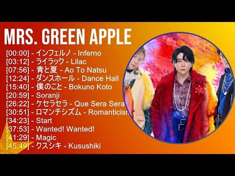 Mrs GREEN APPLE 歌詞入りベストメドレー