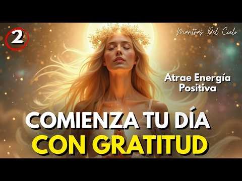 🙌 5 MINUTOS DE GRATITUD QUE CAMBIARÁN TU DÍA COMPLETO | Gratitud, Paz y Abundancia