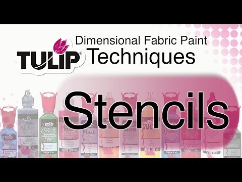 How To Stencil Tulip Dimensional Fabric Paint