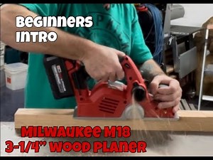 Do you need a Milwaukee M18 Fuel 3-1/4"wood planer?