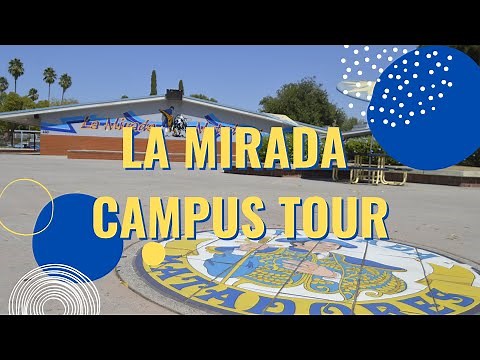 La Mirada High School Campus Tour