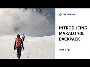 How To | Use the Makalu 70L Backpack | Decathlon