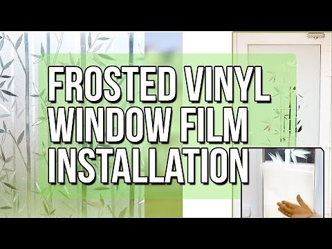 How to apply Decorative Frosted Vinyl Window Film for Glass Door - Frosted / Etched Glass Film