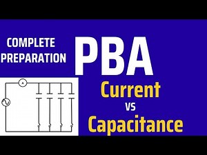 Relation between Current & Capacitance PBA questions | Physics HSSC-II