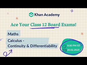 Continuity and Differentiability | Class 12 Maths | Board Exam 2025 | Khan Academy India