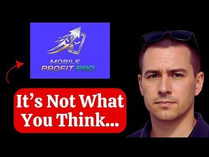 Mobile Profit Pro - Legit or a Scam? (Watch This First!)