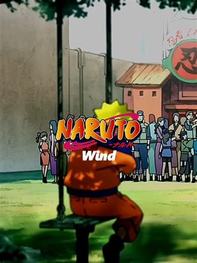 Naruto Wind Theme Song Edit with Subtitles