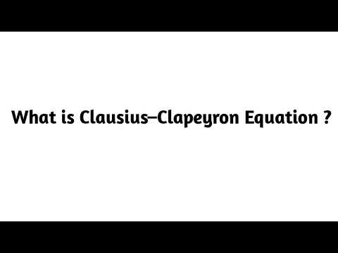 What is Clausius–Clapeyron Equation ?