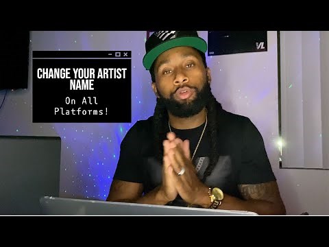 How to change your artist name on ALL platforms