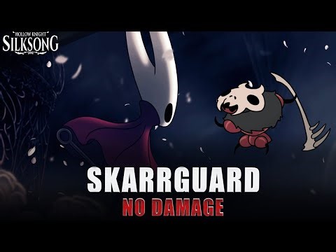 Hollow Knight: Silksong - Lost Skarrguard Boss fight (No Damage)