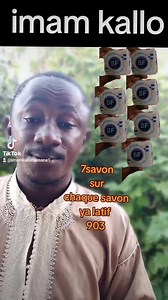 70K views · 3.9K reactions | J'ai problème pas de changement dans ma vie, Après 2 rakate ya latif sur chaque savon 903foisau lendemain donne savon à qui vous voulez, | Imam kallo Hassane | Facebook