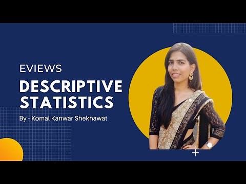 || Descriptive Statistics|| ||Statistical Analysis|| E VIEWS