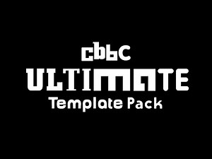 CBBC ULTIMATE TEMPLATE PACK (teaser)