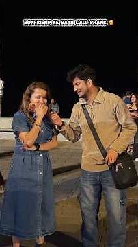 Boyfriend ke Saath Call Prank 😂 | Reaction Dekho! #viral #prank #boyfriend #call #shortsfeed #shorts